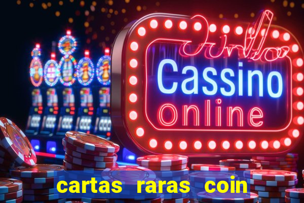 cartas raras coin master 2024